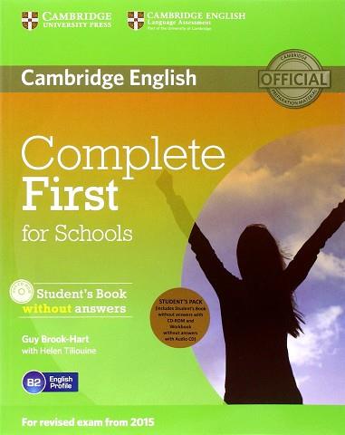 COMPLETE FIRST FOR SCHOOLS STUDENT'S PACK (STUDENT'S BOOK WITHOUT ANSWERS WITH C | 9781107640399 | BROOK-HART, GUY / TILIOUINE, HELEN | Llibres Parcir | Llibreria Parcir | Llibreria online de Manresa | Comprar llibres en català i castellà online