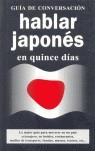 HABLAR JAPONES EN QUINCE DIAS guia conversacion | 9788496445093 | VV AA | Llibres Parcir | Llibreria Parcir | Llibreria online de Manresa | Comprar llibres en català i castellà online