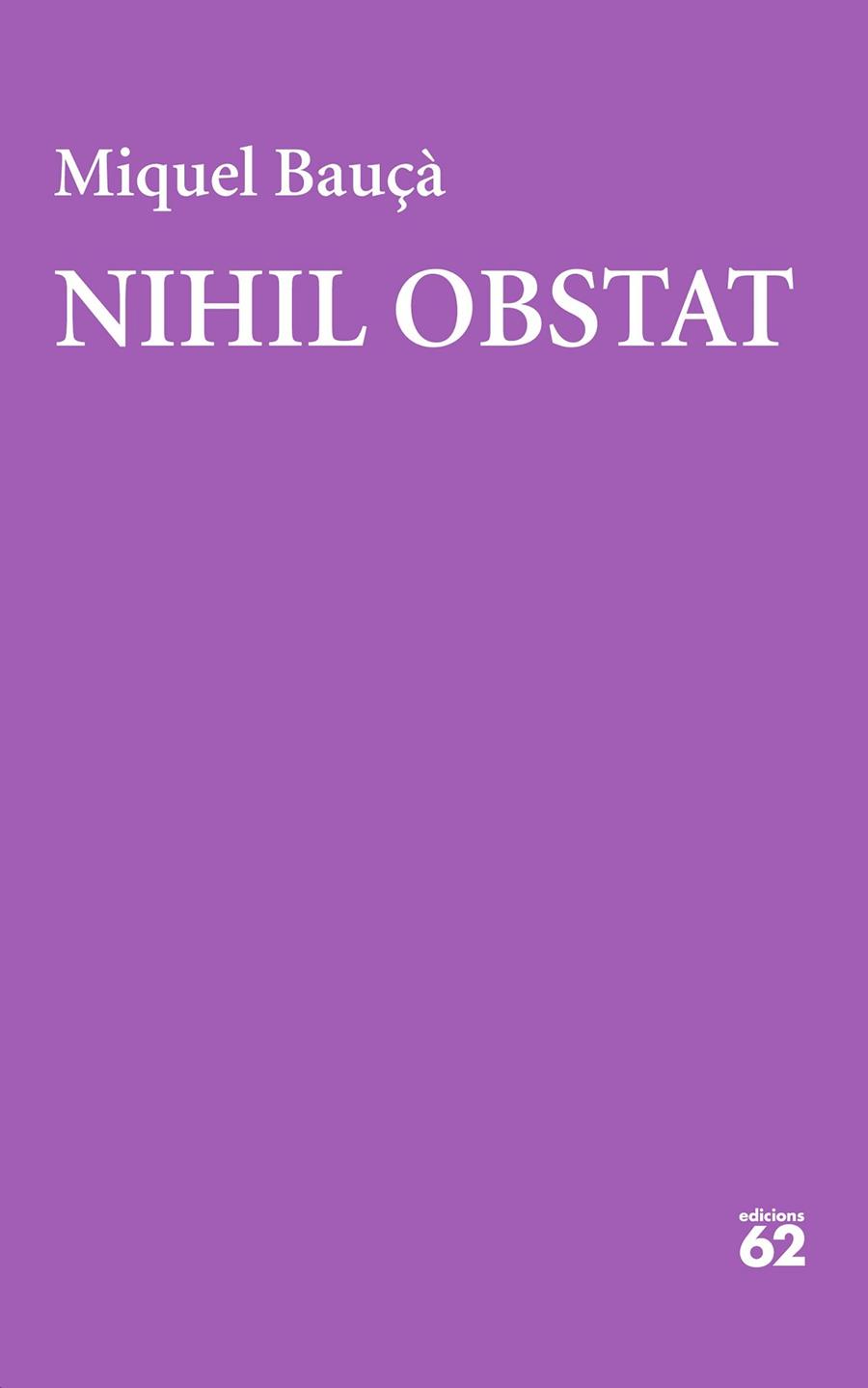 NIHIL OBSTAT | 9788429781182 | BAUÇÀ ROSSELLÓ, MIQUEL | Llibres Parcir | Llibreria Parcir | Llibreria online de Manresa | Comprar llibres en català i castellà online