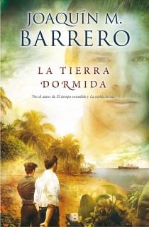 LA TIERRA DORMIDA | 9788466653473 | BARRERO, JOAQUIN M. | Llibres Parcir | Llibreria Parcir | Llibreria online de Manresa | Comprar llibres en català i castellà online