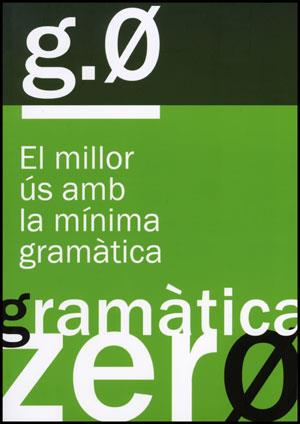 Gramàtica zero | 9788437081694 | Francesc Esteve, dir. | Llibres Parcir | Llibreria Parcir | Llibreria online de Manresa | Comprar llibres en català i castellà online