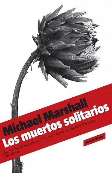 LOS MUERTOS SOLITARIOS | 9788439722243 | MARSHALL MICHAEL | Llibres Parcir | Llibreria Parcir | Llibreria online de Manresa | Comprar llibres en català i castellà online