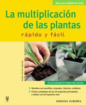 LA MULTIPLICACION DE LAS PLANTAS RAPIDO Y FACIL | 9788425515866 | MAIER HANS PETER | Llibres Parcir | Llibreria Parcir | Llibreria online de Manresa | Comprar llibres en català i castellà online