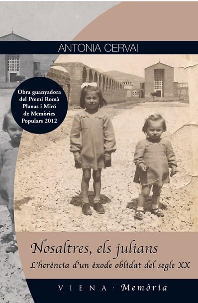 NOSALTRES, ELS JULIANS | 9788483307304 | CERVAI, ANTONIA | Llibres Parcir | Llibreria Parcir | Llibreria online de Manresa | Comprar llibres en català i castellà online