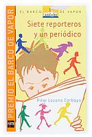 BVN SIETE REPORTEROS Y UN PERIODICO | 9788434844483 | LOZANO CARBAYO PILAR | Llibres Parcir | Llibreria Parcir | Llibreria online de Manresa | Comprar llibres en català i castellà online