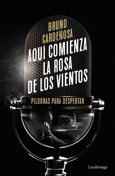 AQUÍ COMIENZA LA ROSA DE LOS VIENTOS | 9788419164704 | CARDEÑOSA, BRUNO | Llibres Parcir | Llibreria Parcir | Llibreria online de Manresa | Comprar llibres en català i castellà online