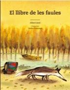 EL LLIBRE DE LES FAULES ( RECULL IL.LUSTRAT ) | 9788498255034 | Llibres Parcir | Llibreria Parcir | Llibreria online de Manresa | Comprar llibres en català i castellà online