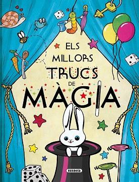 ELS MILLORS TRUCS DE MÀGIA | 9788467734164 | BENEGAS, MAR | Llibres Parcir | Llibreria Parcir | Llibreria online de Manresa | Comprar llibres en català i castellà online