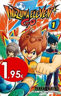 INAZUMA ELEVEN GO! Nº01 | 9788416090228 | YABUNO, TENYA | Llibres Parcir | Llibreria Parcir | Llibreria online de Manresa | Comprar llibres en català i castellà online