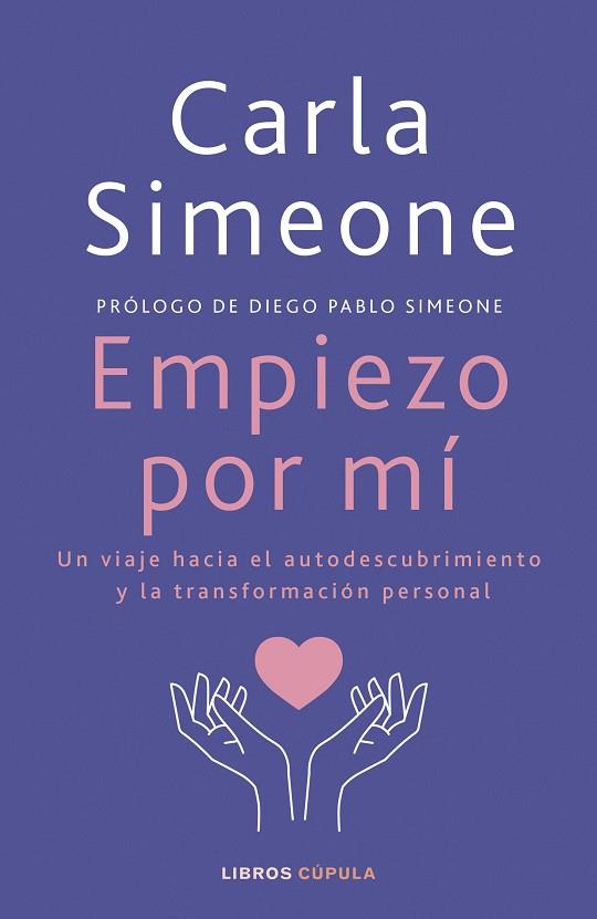 EMPIEZO POR MÍ | 9788448041472 | SIMEONE, CARLA | Llibres Parcir | Llibreria Parcir | Llibreria online de Manresa | Comprar llibres en català i castellà online