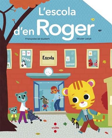 L' ESCOLA D' EN ROGER | 9788466139915 | DE GUIBERT, FRANÇOISE | Llibres Parcir | Llibreria Parcir | Llibreria online de Manresa | Comprar llibres en català i castellà online