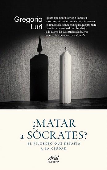 ¿MATAR A SÓCRATES? | 9788434422308 | GREGORIO LURI | Llibres Parcir | Librería Parcir | Librería online de Manresa | Comprar libros en catalán y castellano online