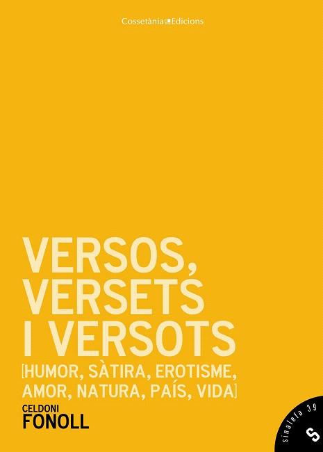 VERSOS, VERSETS I VERSOTS | 9788490342411 | FONOLL, CELDONI | Llibres Parcir | Llibreria Parcir | Llibreria online de Manresa | Comprar llibres en català i castellà online