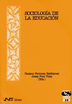 SOCIOLOGIA DE LA EDUCACION | 9788476426210 | Llibres Parcir | Librería Parcir | Librería online de Manresa | Comprar libros en catalán y castellano online