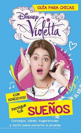 VIOLETTA. PERSIGUE TUS SUEÑOS | 9788499515472 | DISNEY | Llibres Parcir | Llibreria Parcir | Llibreria online de Manresa | Comprar llibres en català i castellà online