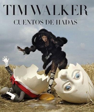 Tim Walker. Cuentos de hadas | 9788497858885 | AA. VV. | Llibres Parcir | Llibreria Parcir | Llibreria online de Manresa | Comprar llibres en català i castellà online