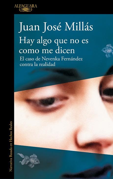 HAY ALGO QUE NO ES COMO ME DICEN | 9788410299160 | MILLÁS, JUAN JOSÉ | Llibres Parcir | Llibreria Parcir | Llibreria online de Manresa | Comprar llibres en català i castellà online