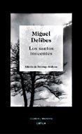 LOS SANTOS INOCENTES | 9788484325659 | DELIBES MIGUEL | Llibres Parcir | Llibreria Parcir | Llibreria online de Manresa | Comprar llibres en català i castellà online