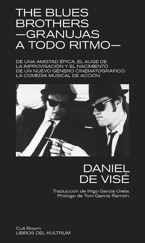 THE BLUES BROTHERS - GRANUJAS A TODO RITMO | 9788418404535 | DE VISÉ, DANIEL | Llibres Parcir | Llibreria Parcir | Llibreria online de Manresa | Comprar llibres en català i castellà online