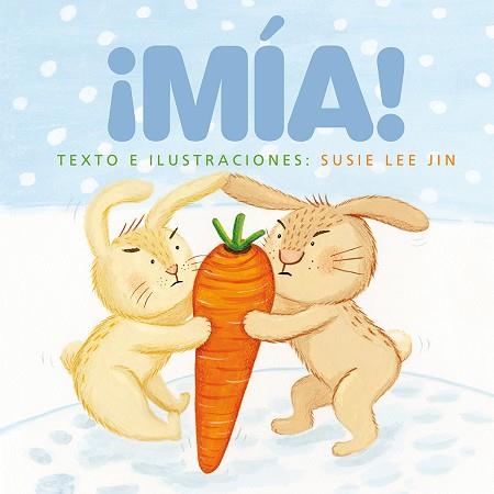 ¡MÍA! | 9788416648122 | JIN, SUSIE LEE | Llibres Parcir | Llibreria Parcir | Llibreria online de Manresa | Comprar llibres en català i castellà online