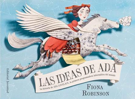 LAS IDEAS DE ADA | 9788426144805 | ROBINSON, FIONA | Llibres Parcir | Librería Parcir | Librería online de Manresa | Comprar libros en catalán y castellano online