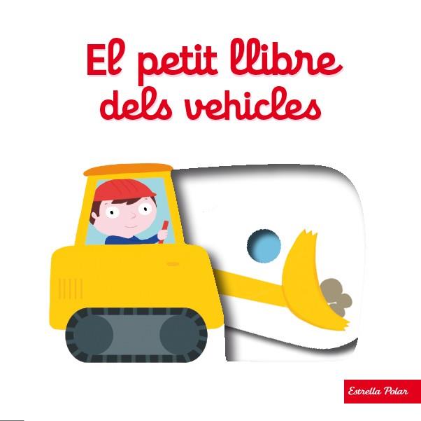 EL PETIT LLIBRE DELS VEHICLES | 9788490576076 | NATHALIE CHOUX | Llibres Parcir | Llibreria Parcir | Llibreria online de Manresa | Comprar llibres en català i castellà online