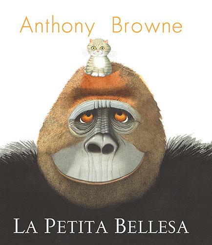 LA PETITA BELLESA | 9788418558955 | BROWNE, ANTHONY | Llibres Parcir | Llibreria Parcir | Llibreria online de Manresa | Comprar llibres en català i castellà online