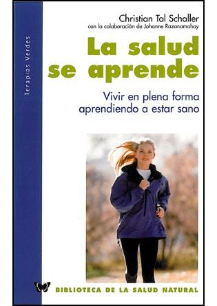 LA SALUD SE APRENDE | 9788496194137 | TAL | Llibres Parcir | Llibreria Parcir | Llibreria online de Manresa | Comprar llibres en català i castellà online