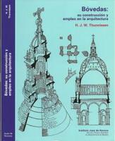 Bóvedas: su construcción y empleo en la arquitectura | 9788497284257 | Thunnissen, H. J. W. | Llibres Parcir | Llibreria Parcir | Llibreria online de Manresa | Comprar llibres en català i castellà online