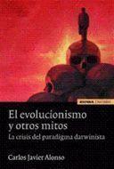 EL EVOLUCIONISMO Y OTROS MITOS | 9788431321673 | ALONSO GUTIÉRREZ, CARLOS JAVIER | Llibres Parcir | Llibreria Parcir | Llibreria online de Manresa | Comprar llibres en català i castellà online