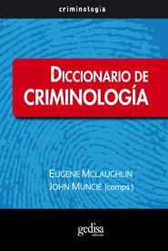 Diccionario de Criminología | 9788497843249 | McLaughlin, Eugene / Muncie, John | Llibres Parcir | Librería Parcir | Librería online de Manresa | Comprar libros en catalán y castellano online