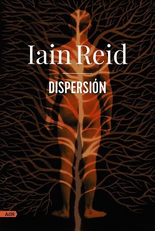 DISPERSIÓN (ADN) | 9788411481090 | REID, IAIN | Llibres Parcir | Llibreria Parcir | Llibreria online de Manresa | Comprar llibres en català i castellà online