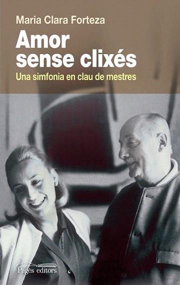 Amor sense clixés | 9788499752488 | Forteza Albet, Maria Clara | Llibres Parcir | Llibreria Parcir | Llibreria online de Manresa | Comprar llibres en català i castellà online