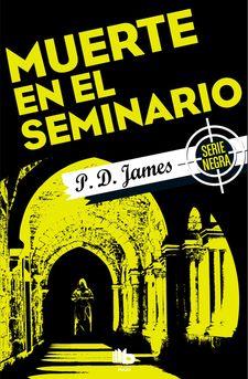 MUERTE EN EL SEMINARIO | 9788490703854 | JAMES, P.D. | Llibres Parcir | Librería Parcir | Librería online de Manresa | Comprar libros en catalán y castellano online