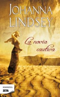 LA NOVIA CAUTIVA | 9788498724523 | JOHANNA LINDSEY | Llibres Parcir | Llibreria Parcir | Llibreria online de Manresa | Comprar llibres en català i castellà online