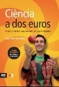 CIENCIA A DOS EUROS | 9788492552139 | JIMENEZ ALBIAC DANI | Llibres Parcir | Llibreria Parcir | Llibreria online de Manresa | Comprar llibres en català i castellà online