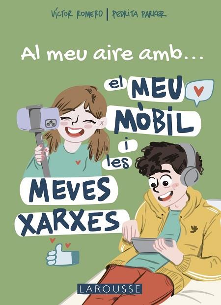 AL MEU AIRE AMB EL MEU MÒBIL I LES MEVES XARXES | 9788419250711 | PARKER, PEDRITA/ROMERO CARRASCO, VÍCTOR | Llibres Parcir | Llibreria Parcir | Llibreria online de Manresa | Comprar llibres en català i castellà online