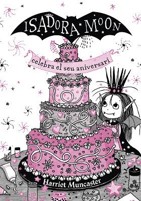 LA ISADORA MOON CELEBRA EL SEU ANIVERSARI. EDICIÓ ESPECIAL | 9788420456881 | MUNCASTER, HARRIET | Llibres Parcir | Llibreria Parcir | Llibreria online de Manresa | Comprar llibres en català i castellà online