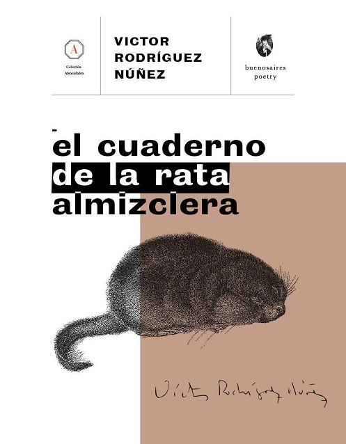 CUADERNO DE LA RATA ALMIZCLERA | PODI115159 | RODRÍGUEZ NÚÑEZ  VÍCTOR | Llibres Parcir | Llibreria Parcir | Llibreria online de Manresa | Comprar llibres en català i castellà online