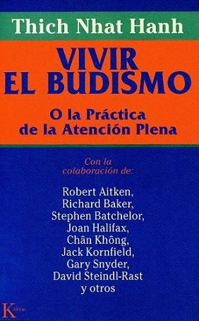 VIVIR EL BUDISMO | 9788472454583 | THICH NAHT HANH | Llibres Parcir | Llibreria Parcir | Llibreria online de Manresa | Comprar llibres en català i castellà online