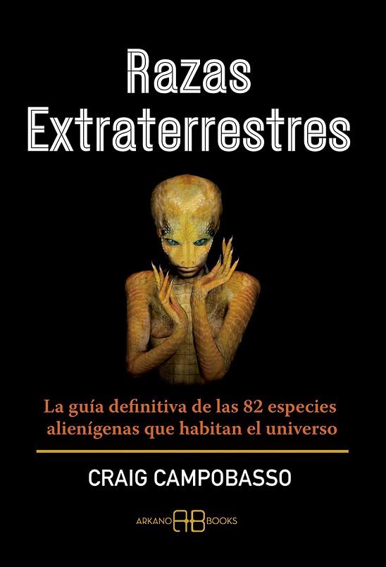 RAZAS EXTRATERRESTRES | 9788417851620 | CAMPOBASSO, CRAIG | Llibres Parcir | Llibreria Parcir | Llibreria online de Manresa | Comprar llibres en català i castellà online