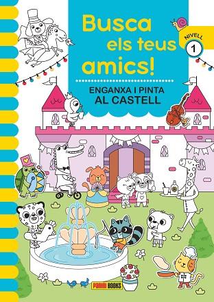 BUSCA ELS TEUS AMICS! ENGANXA I PINTA AL CASTELL | 9788410511309 | Llibres Parcir | Llibreria Parcir | Llibreria online de Manresa | Comprar llibres en català i castellà online