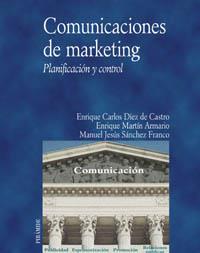 COMUNICACIONES DE MARKETING | 9788436816105 | DIEZ DE CASTRO | Llibres Parcir | Llibreria Parcir | Llibreria online de Manresa | Comprar llibres en català i castellà online