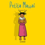 PETITA MASSAI COL, NENS I NENES DEL MON | 9788478643561 | GEIS PATRICIA | Llibres Parcir | Llibreria Parcir | Llibreria online de Manresa | Comprar llibres en català i castellà online