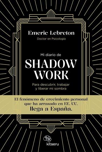 MI DIARIO DE SHADOW WORK | 9788410428027 | LEBRETON, EMERIC | Llibres Parcir | Llibreria Parcir | Llibreria online de Manresa | Comprar llibres en català i castellà online