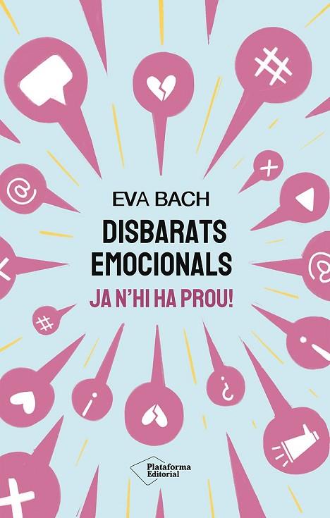 DISBARATS EMOCIONALS | 9791387568030 | BACH, EVA | Llibres Parcir | Llibreria Parcir | Llibreria online de Manresa | Comprar llibres en català i castellà online