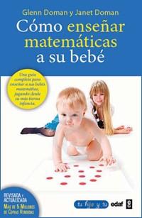 ENSEÑAR MATEMATICAS BEBE | 9788441428454 | DOMAN GLENN ; DOMAN JANET | Llibres Parcir | Llibreria Parcir | Llibreria online de Manresa | Comprar llibres en català i castellà online