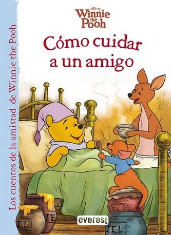 Winnie the Pooh. Cómo cuidar a un amigo | 9788444169194 | Walt Disney Company/Thea Feldman | Llibres Parcir | Llibreria Parcir | Llibreria online de Manresa | Comprar llibres en català i castellà online