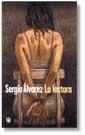 LA LECTORA | 9788479017309 | ALVAREZ SERGIO | Llibres Parcir | Llibreria Parcir | Llibreria online de Manresa | Comprar llibres en català i castellà online