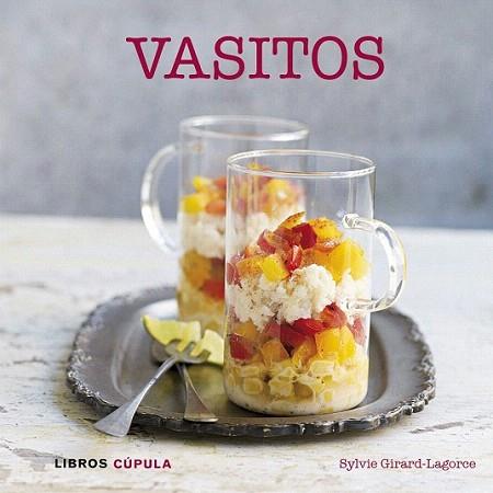 Vasitos | 9788448007133 | Sylvie Girard-Lagorce | Llibres Parcir | Llibreria Parcir | Llibreria online de Manresa | Comprar llibres en català i castellà online